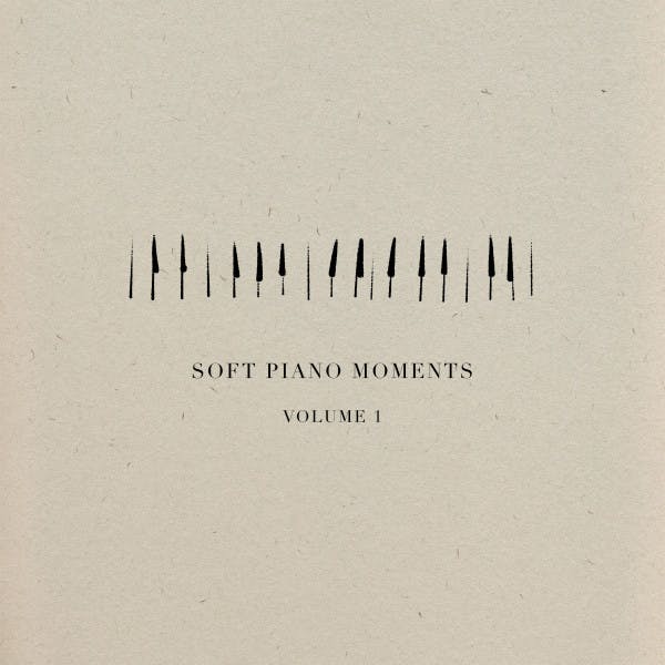Soft Piano Moments, Vol. 1 by Various Artists
