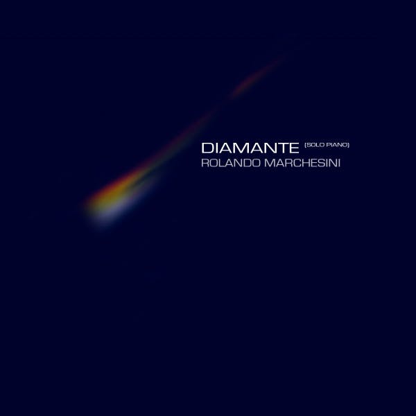 Diamante (Piano Solo) by Rolando Marchesini